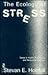 Ecology of Stress (Series in Health Psychology and Behavioral Medicine)