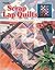 Scrap Lap Quilts