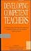 Developing Competent Teache...
