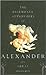 The Legendary Adventures of Alexander the Great