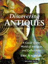 Discovering Antiques: A Guide to the World of Antiques and Collectibles (Hardcover)