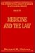 Medicine and the Law (Law and Legal Series, 50)