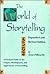 The World of Storytelling