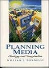 Planning Media: Strategy and Imagination Planning Media: Strategy and Imagination