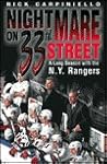 Nightmare On 33rd Street:  A Long Season with the N.Y. Rangers
