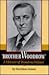 Brother Woodrow: A Memoir of Woodrow Wilson