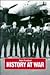 History at War: The Campaigns of an Historian
