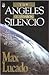 Y los ángeles guardaron silencio by Max Lucado