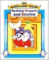 Bedtime Stories and Prayers (The Beginners Bible) Bedtime Stories and Prayers (The Beginners Bible)