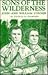 Sons of the Wilderness: John and William Conner
