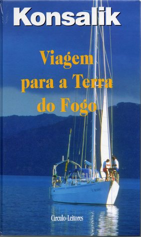 Viagem para a Terra do Fogo (Hardcover)