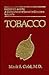 Tobacco (Drugs of Abuse: A Comprehensive Series for Clinicians)