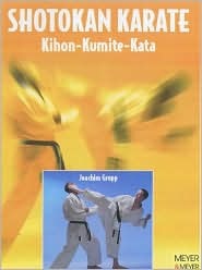 Shotokan Karate: Kihon, Kumite, Kata (Paperback)