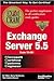 MCSE Exchange Server 5.5 Exam Cram (Exam: 70-081)