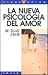 La nueva psicología del amor