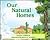 Our Natural Homes: Exploring Terrestrial Biomes of North and South America (Our Perfect Planet)
