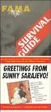 Sarajevo: Survival Guide