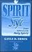 The Spirit Style by Gayle D. Erwin