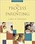 The Process Of Parenting with Child Psychology PowerWeb by Jane B. Brooks