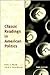 Classic Readings in American Politics by Pietro S. Nivola