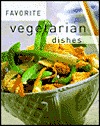 Favorite Vegetarian Dishes (Paperback)