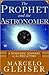 The Prophet and the Astrono...