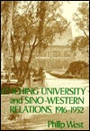 Yenching University and Sino-Western Relations, 1916-1952 (Hardcover)