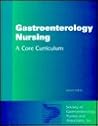 Gastroenterology Nursing: A Core Curriculum