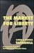 The Market for Liberty
