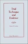 Trial Technique and Evidence, 1995 Trial Technique and Evidence, 1995