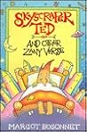 Skyscraper Ted and Other Zany Verse Skyscraper Ted and Other Zany Verse