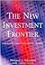 The New Investment Frontier