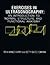 Exercises in Ultrasonography: An Introduction to Normal Structure and Functional Anatomy