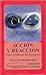 Accion y reaccion. Vida y aventuras de una pareja (Spanish Edition)