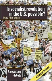 Is Socialist Revolution in the U.S. Possible?, A Necessary Debate (Paperback)