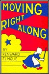 Moving Right Along (Paperback)