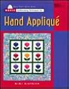 Basic Quiltmaking Techniques for Hand Applique