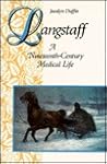Langstaff: A Nineteenth-Century Medical Life (Heritage)