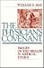The Physician's Covenant: Images of the Healer in Medical Ethics