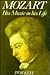 Mozart: His Music in His Life