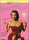 Brunettes! (Bernard of Hollywood Pin-Ups)
