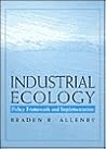 Industrial Ecology: Policy Framework and Implementation