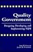 Quality Government: Designing, Developing, and Implementing TQM