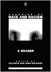 Theories of Race and Racism: A Reader (Routledge Student Readers)