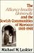 The Alliance Israelite Universelle and the Jewish Communities of Morocco, 1862-1962 (Modern Jewish Lit Culture)
