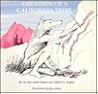 Creation of a California Tribe: Grandfather's Maidu Indian Tales Creation of a California Tribe: Grandfather's Maidu Indian Tales