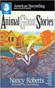 Animal Ghost Stories (American Storytelling)