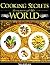 Cooking Secrets from Around the World (Books of the "Secrets" Series)