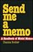 Send Me a Memo: A Handbook of Model Memos
