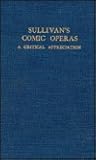 Sullivan's Comic Operas